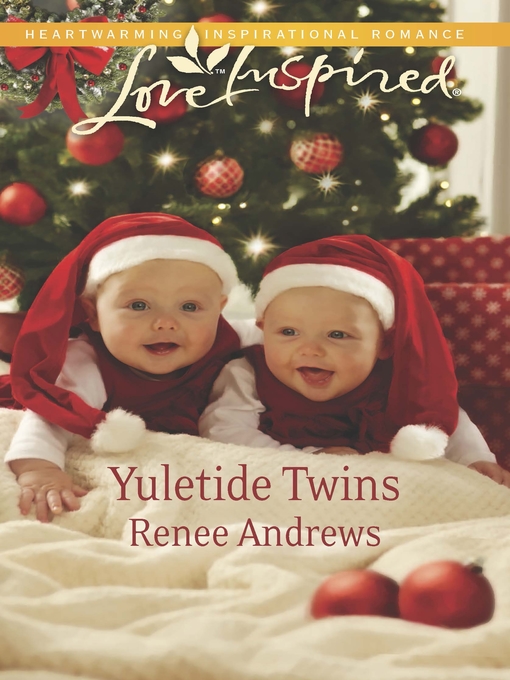 Title details for Yuletide Twins by Renee Andrews - Available